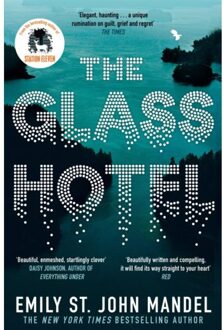 The Glass Hotel - Emily St. John Mandel