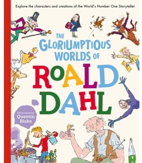 The Glorumptious World Of Roald Dahl - Stella Caldwell