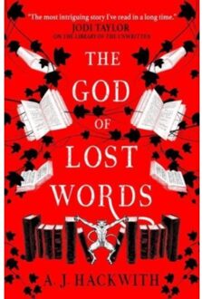 The God Of Lost Words - A Novel From Hell's Library - A.J. Hackwith
