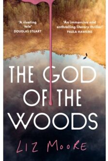 The God Of The Woods - Moore, Liz