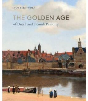 The Golden Age Of Dutch And Flemish Painting