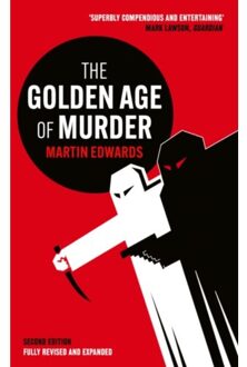 The Golden Age Of Murder - Martin Edwards