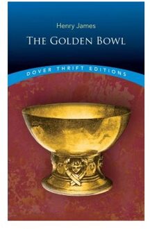 The Golden Bowl - James, Henry