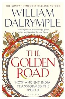 The Golden Road - William Dalrymple