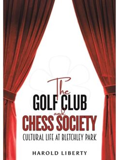 The Golf Club And Chess Society - Harold Liberty