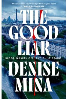 The Good Liar - Denise Mina