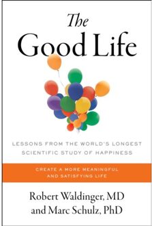 The Good Life - Robert Waldinger