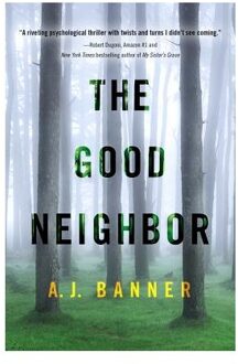 The Good Neighbor