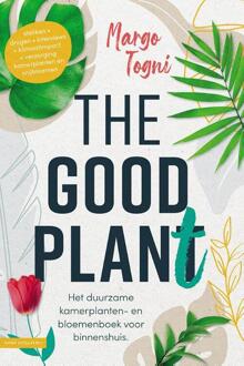 The good plant - (ISBN:9789050118057)