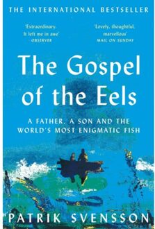 The Gospel Of The Eels - Patrik Svensson