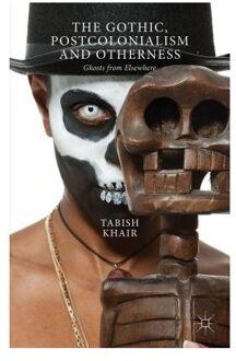 The Gothic, Postcolonialism and Otherness