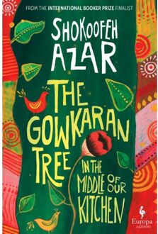 The Gowkaran Tree In The Middle Of Our Kitchen - Shokoofeh Azar