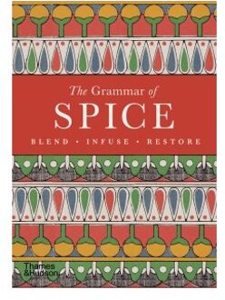 The Grammar Of Spice - Caz Hildebrand