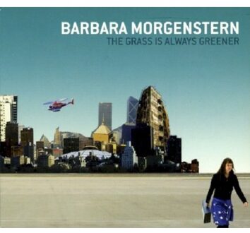 The Grass Is Always Greener