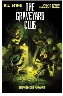 The Graveyard Club: Revenge Game - R.L. Stine