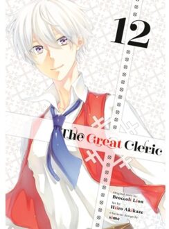 The Great Cleric 12 - The Great Cleric - Hiiro Akikaze