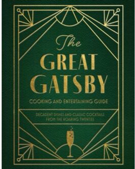 The Great Gatsby Cooking And Entertaining Guide - Veronica Hinke