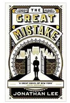 The Great Mistake - Jonathan Lee