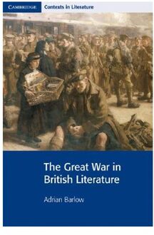 The Great War In British Literature - Adrian Barlow