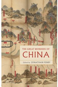 The Great Wonders Of China - Jonathan Fenby