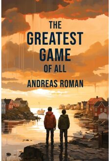 The Greatest Game Of All - Andreas Roman
