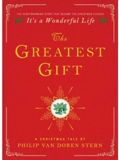 The Greatest Gift - Philip Van Doren Stern