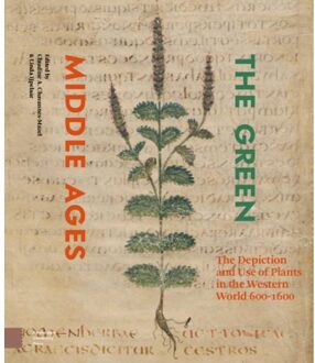 The Green Middle Ages - Clavis Kunsthistorische Monografieën