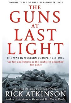 The Guns At Last Light - Liberation Trilogy - Rick Atkinson