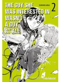 The Guy She Was Interested In Wasn't A Guy At All 2 - The Guy She Was Interested In Wasn't A Guy At - Sumiko Arai