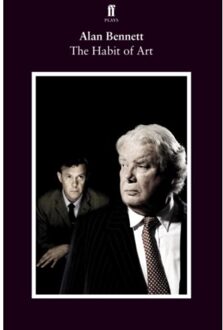 The Habit Of Art - Alan Bennett