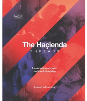 The Hacienda: Threads - Rebecca Hook