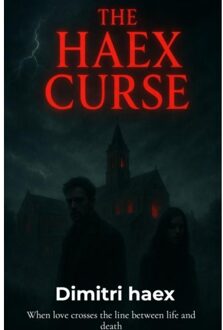 The Haex Curse - Dimitri Haex