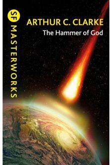 The Hammer Of God - S.F. Masterworks - Sir Arthur C. Clarke