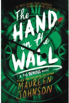 The Hand On The Wall - Truly Devious - Maureen Johnson
