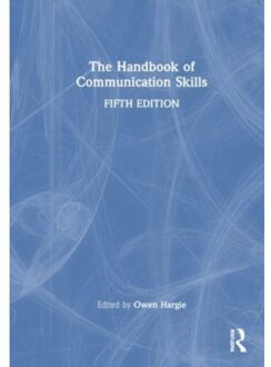The Handbook Of Communication Skills