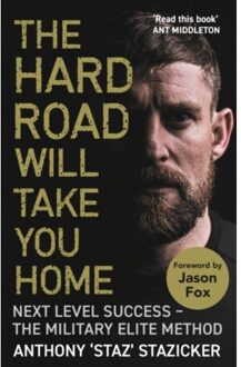 The Hard Road Will Take You Home - Stazicker, Anthony