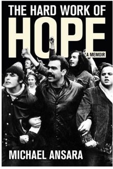 The Hard Work Of Hope - Michael Ansara