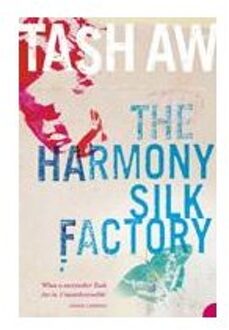 The Harmony Silk Factory