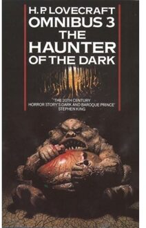 The Haunter Of The Dark And Other Tales - H. P. Lovecraft Omnibus - H. P. Lovecraft