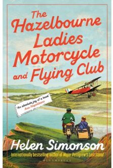 The Hazelbourne Ladies Motorcycle And Flying Club - Helen Simonson