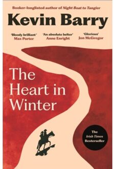 The Heart In Winter - Kevin Barry