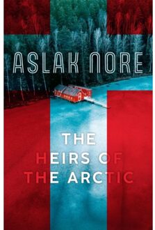The Heirs Of The Arctic - The Falck Saga - Aslak Nore