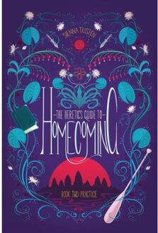 The Heretic's Guide To Homecoming - Heretic's Guide To Homecoming - Sienna Tristen
