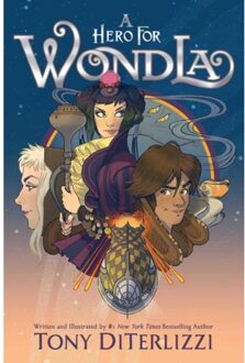 The Hero For Wondla - The Search For Wondla - Tony DiTerlizzi