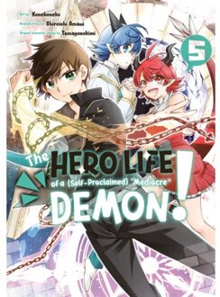 The Hero Life Of A Mediocre Demon! (05) - Shiroichi Amaui