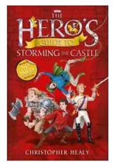 The Hero's Guide to Storming the Castle