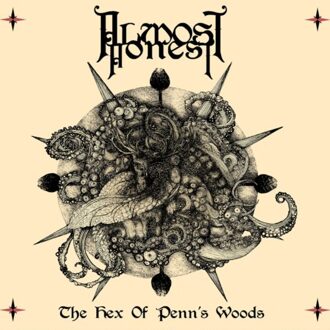 The Hex Of Penns Woods - Almost Honest