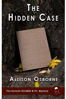 The Hidden Case - Holmes & Co. Mysteries - Osborne, Allison