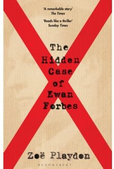 The Hidden Case Of Ewan Forbes - Bloomsbury Publishing - Zoe Playdon