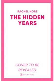 The Hidden Years - Rachel Hore